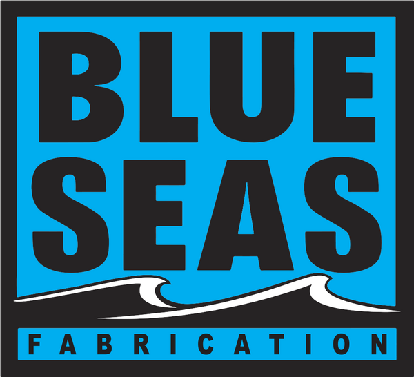 Blue Seas Fabrication